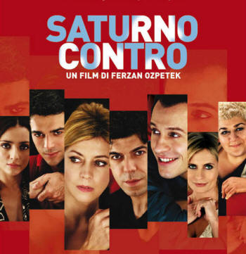 Saturno contro - di Ferzan Ozpetek