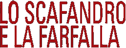 Lo scafandro e la farfalla