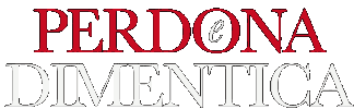 Perdona e dimentica
