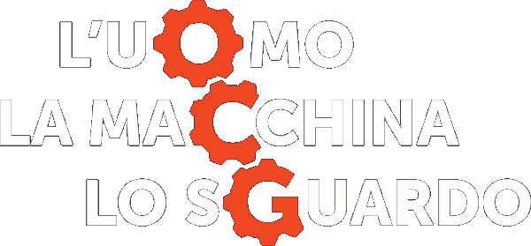 L'uomo, la macchina, lo sguardo