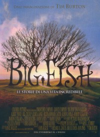 La locandina del film Big Fish - di Tim Burton