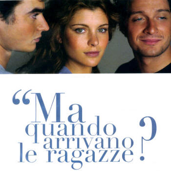 Ma quando arrivano le ragazze?