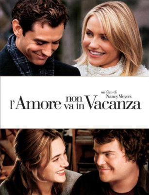 L'amore non va in vacanza (The Holiday) 