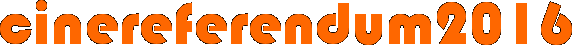 Vota il cinereferendim 2016