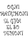 Ogni matrimoni g'ha el so demoni