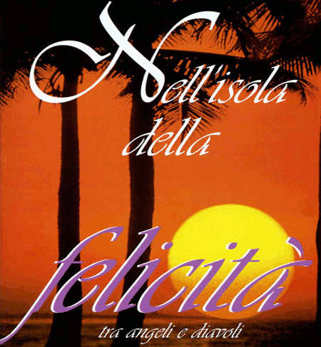 Nell'isola della felicità