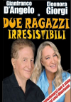 Due ragazzi irresistibili