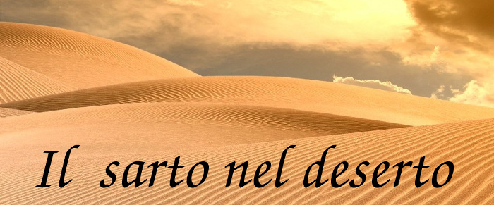 Il Sarto nel deserto