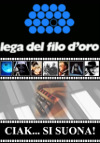 7 ottobre 2011 - Ciak... si suona - Lega del filo d'oro