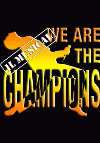 We are the Champions