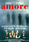Non c'è tempo amore - con Amanda Sandrelli