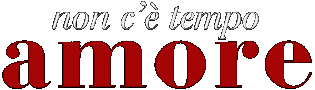 Non c'è tempo amore - con Amanda Sandrelli