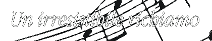 Un irresistibile richiamo