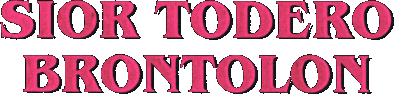 Sior Todero Brontolon