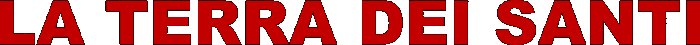 La terra dei santi