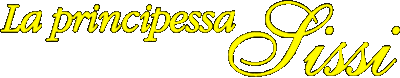 La Principessa Sissi