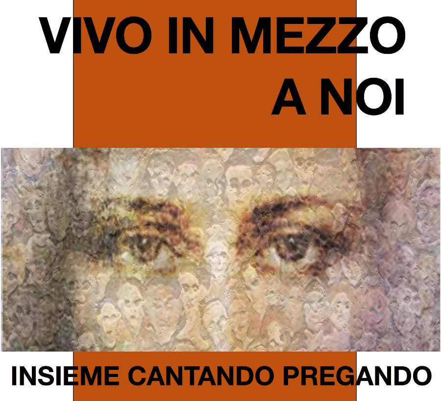 Vivo in mezzo a noi - Insieme Cantando Pregando