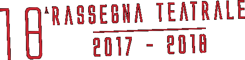 Diciottesima stagione teatrale 2017-2018