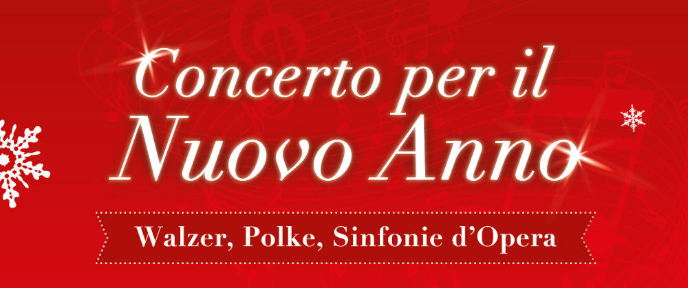 Concerto per il Nuovo Anno - Walzer, Polke, Sinfonie d'Opera