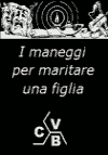 I maneggi per maritare una figlia