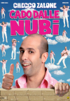 Dal 12 dicembre - Cado dalle nubi