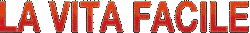 La vita facile