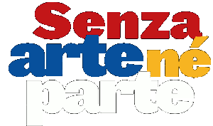 Senza arte né parte