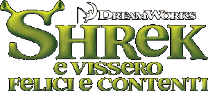 Shrek e vissero felici e contenti