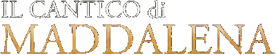 Il Cantico di Maddalena