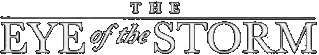 The Eye of the Storm