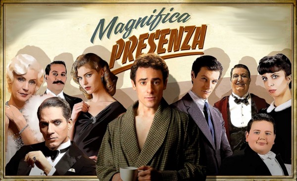 Magnifica presenza - di Ferzan Ozpetek