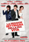 La peggior settimana della mia vita - Manifesto