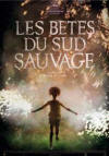 Re della terra selvaggia - Beasts of the Southern Wild - Poster