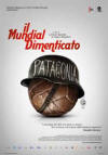 Il Mundial dimenticato - La vera incredibile storia dei Mondiali di Patagonia 1942