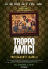 Troppo amici - Eric Toledano - Poster