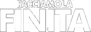 Facciamola finita