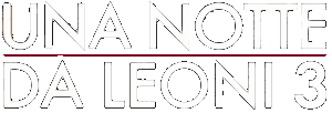 Una notte da leoni 3