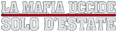 La mafia uccide solo d'estate 