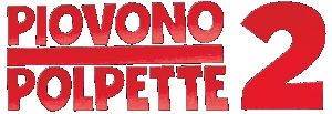 Piovono polpette 2