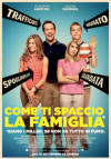 Come ti spaccio la famiglia - Manifesto