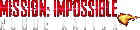 Mission: Impossible - Rogue Nation