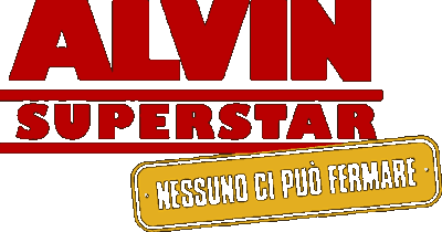 Alvin Superstar: nessuno ci può fermare