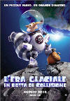 L'era glaciale - In rotta di collisione - Poster