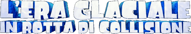 L'era glaciale - In rotta di collisione