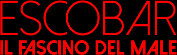 Escobar - Il Fascino del male