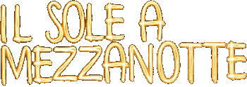 Il sole a mezzanotte – Midnight Sun