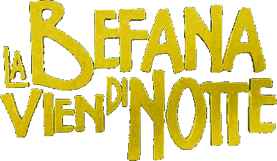 La Befana vien di notte