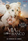 Mia e il leone bianco