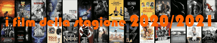 I film della stagion 2020/2021