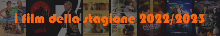 I film della stagione 2022/2023